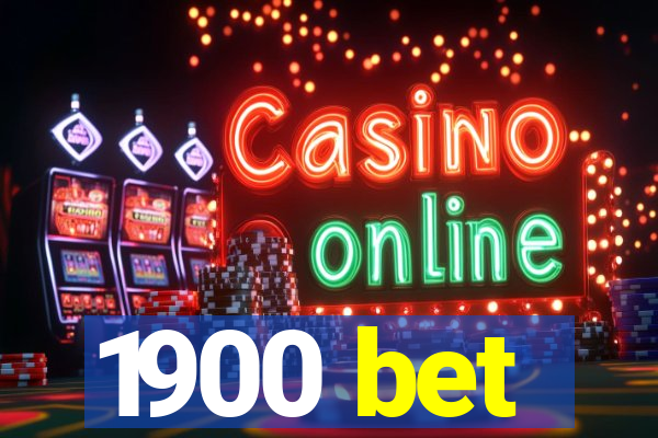 1900 bet